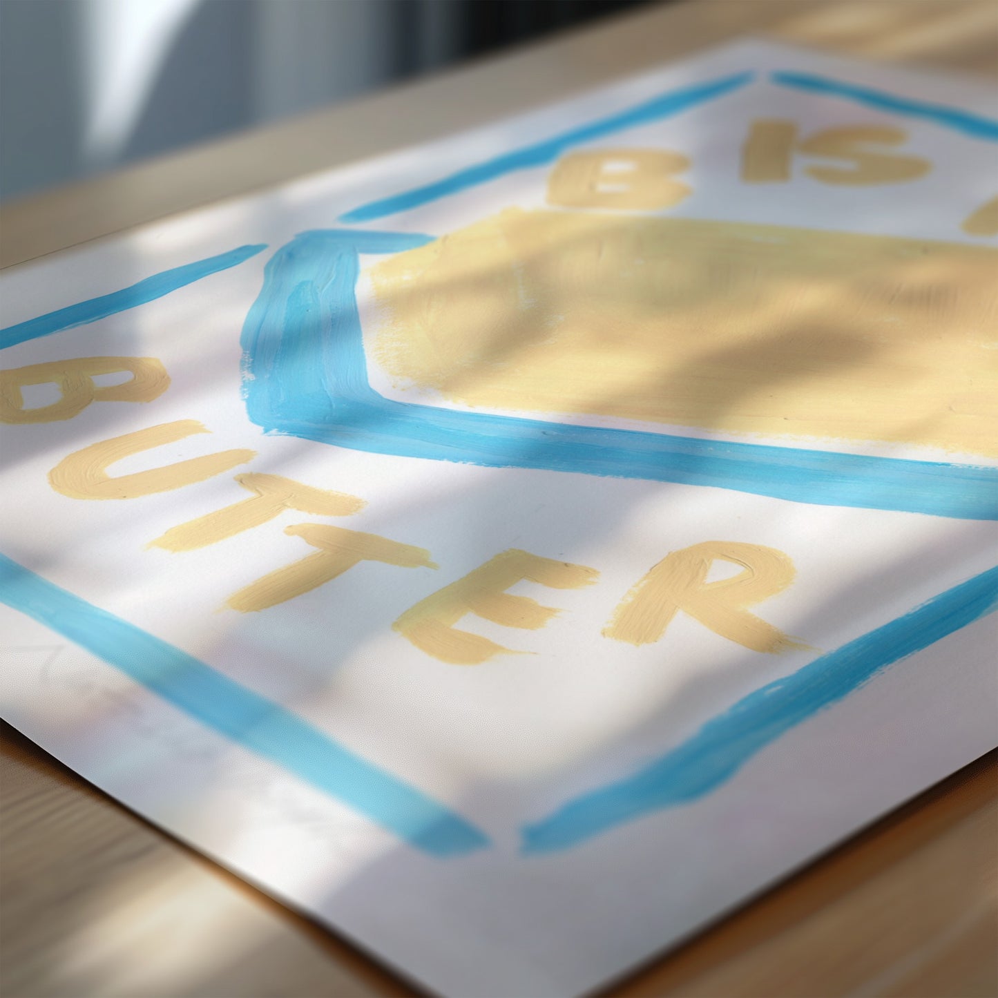 B is for Butter